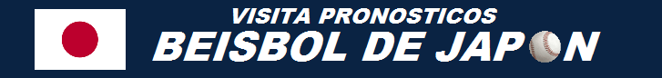 PRONOSTICOS BEISBOL JAPON